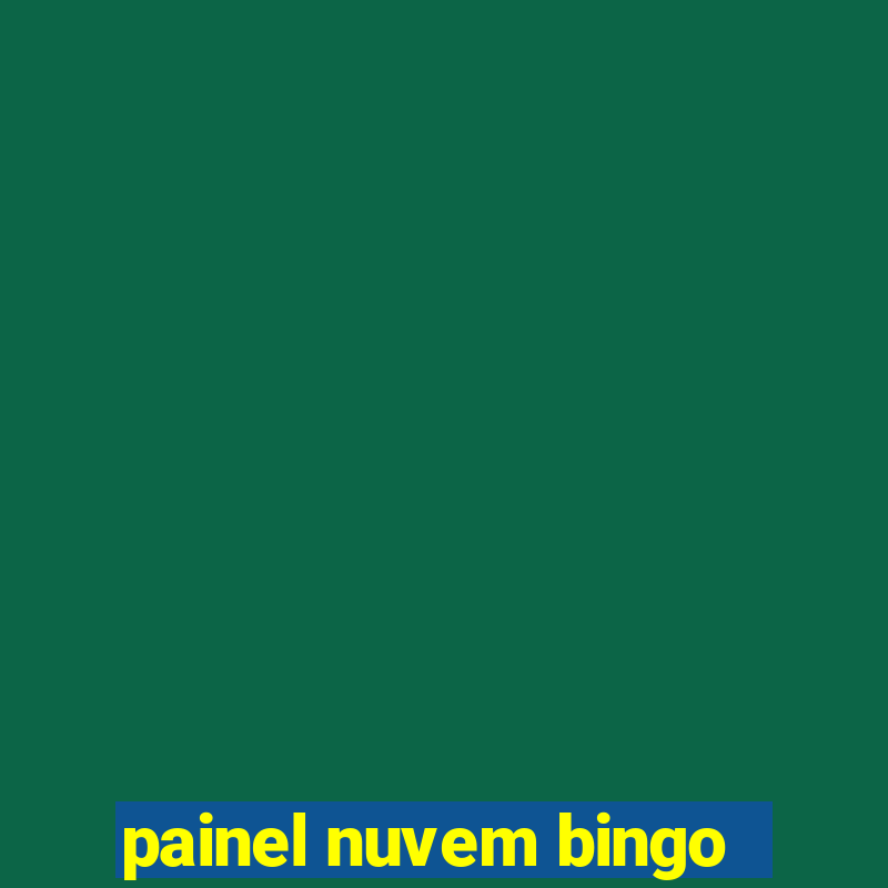 painel nuvem bingo